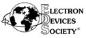 Electron Devices Society